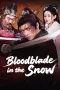 bloodblade-in-the-snow-2025