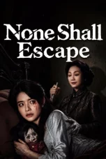 none-shall-escape-2026