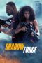 shadow-force-2025